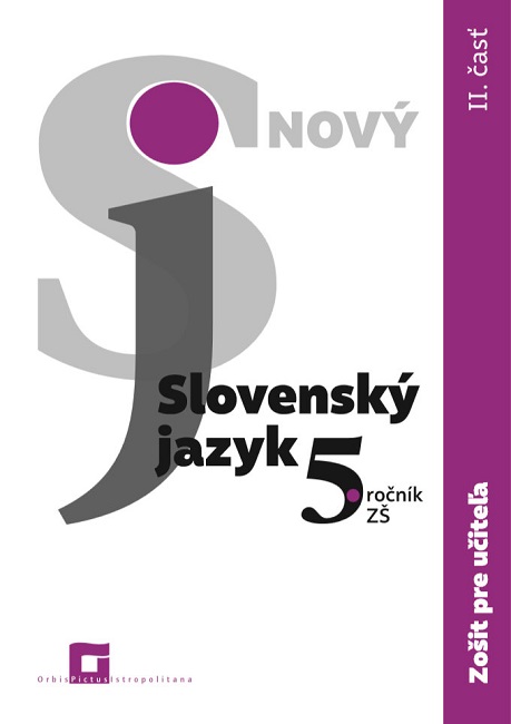 Könyv Nový Slovenský jazyk 5. ročník ZŠ - II. časť - Zošit pre učiteľa Jarmila Krajčovičová