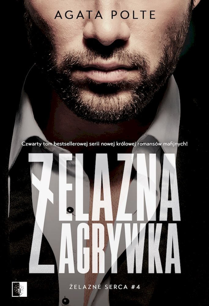 Knjiga Żelazna zagrywka. Żelazne serca. Tom 4 Agata Polte