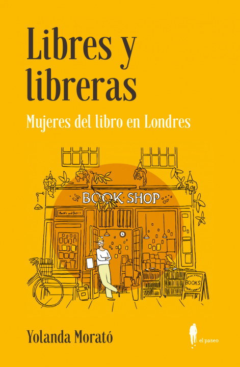 Kniha Libres y libreras YOLANDA MORATO AGRAFOJO