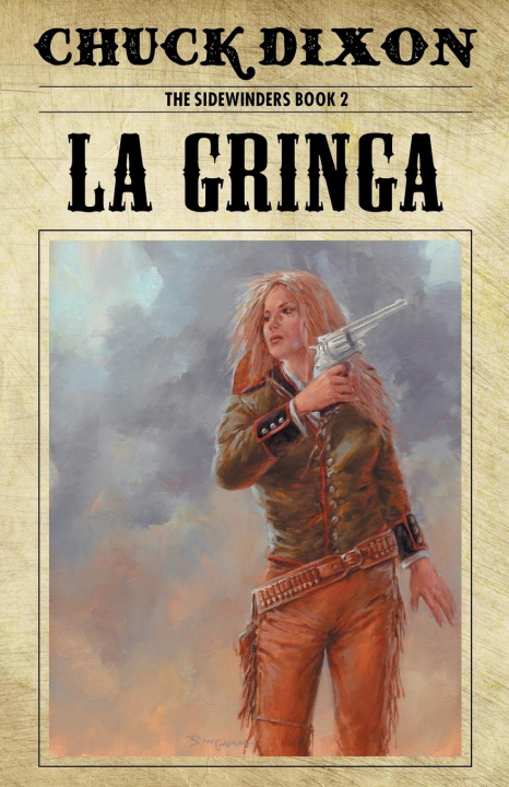 Knjiga La Gringa Chuck Dixon
