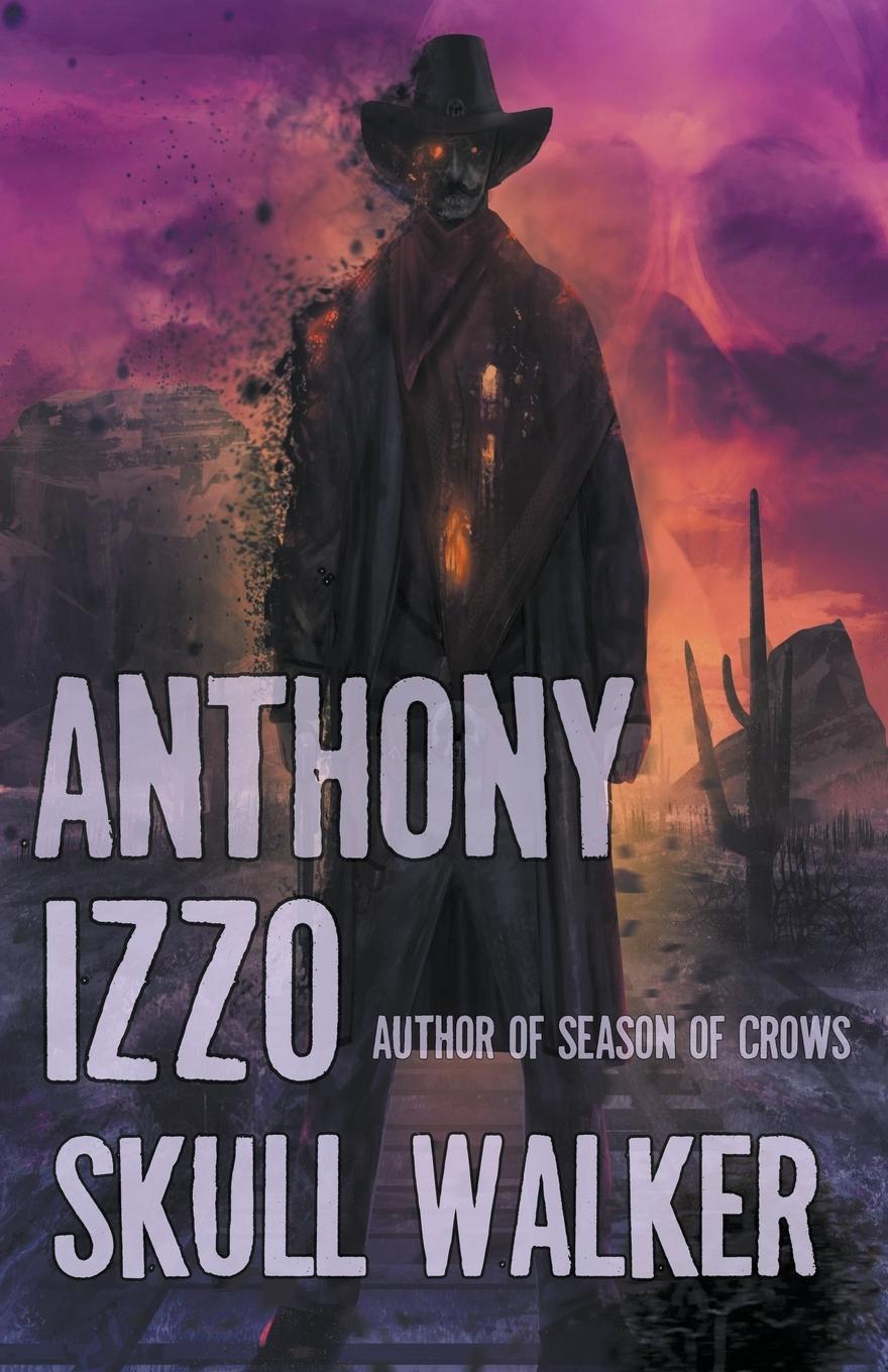Knjiga Skull Walker Anthony Izzo