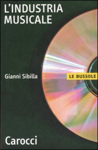 Книга industria musicale Gianni Sibilla
