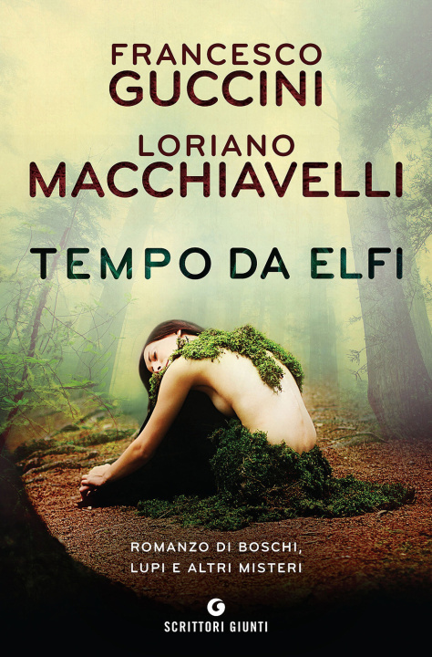 Kniha Tempo da elfi. Romanzo di boschi, lupi e altri misteri Francesco Guccini