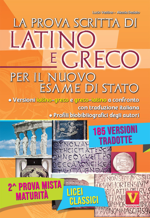 Kniha prova scritta di latino e greco per il nuovo esame di Stato. Per il Liceo classico Lucio Vestino