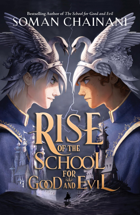 Kniha Rise of the School for Good and Evil Soman Chainani