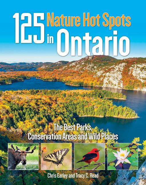 Kniha 125 Nature Hot Spots In Ontario Tracy Read