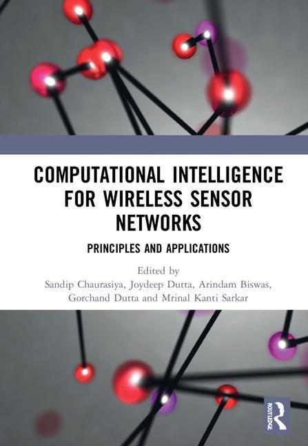 Knjiga Computational Intelligence for Wireless Sensor Networks Sandip Kumar Chaurasiya