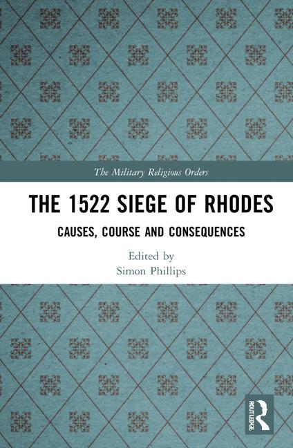 Kniha 1522 Siege of Rhodes 