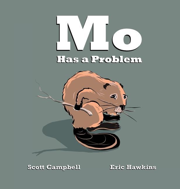 Knjiga Mo Has a Problem Eric Hawkins