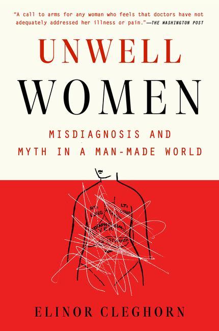 Книга Unwell Women: Misdiagnosis and Myth in a Man-Made World 
