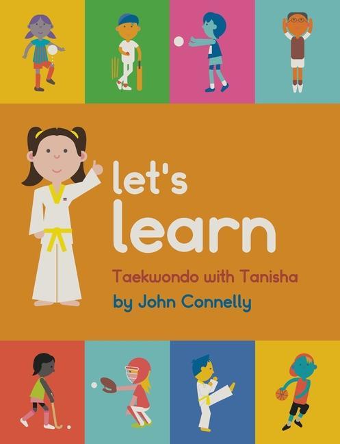 Книга Let's Learn Taekwondo with Tanisha 