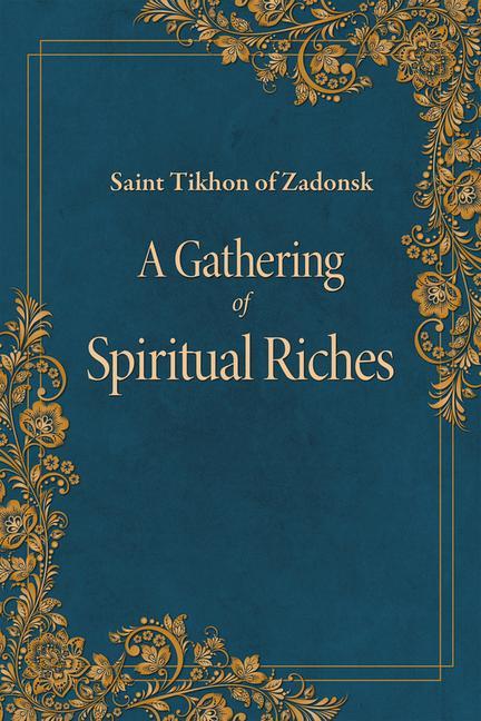 Carte Gathering of Spiritual Riches Tikhon of Zadonsk