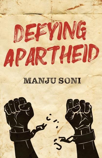 Könyv Defying Apartheid 
