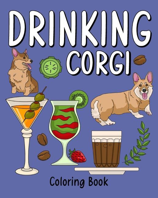 Carte Drinking Corgi Coloring Book 