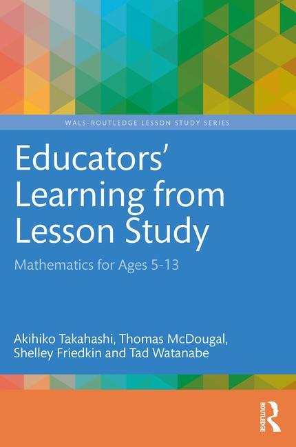 Buch Educators' Learning from Lesson Study Takahashi