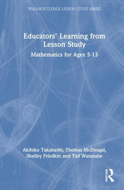 Книга Educators' Learning from Lesson Study Takahashi