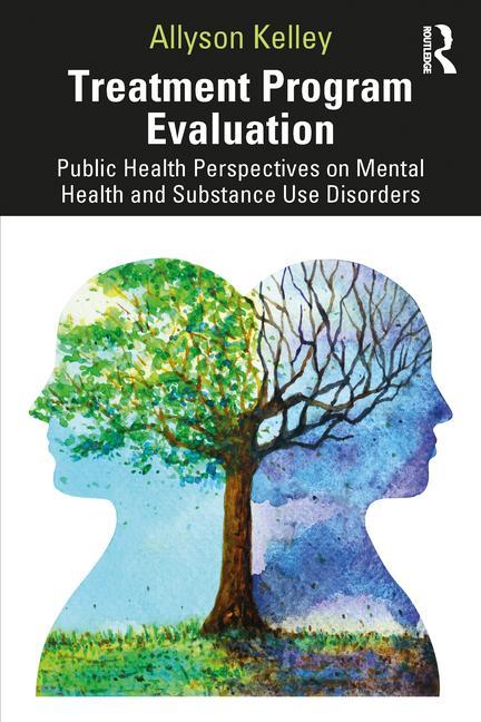 Knjiga Treatment Program Evaluation Allyson Kelley