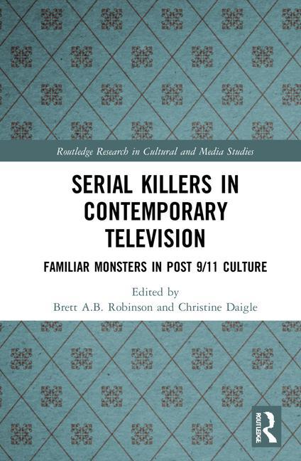 Boek Serial Killers in Contemporary Television Brett A.B. Robinson