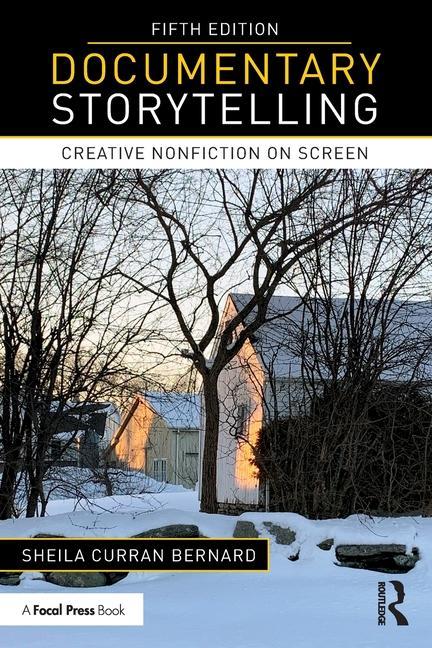 Libro Documentary Storytelling Curran Bernard