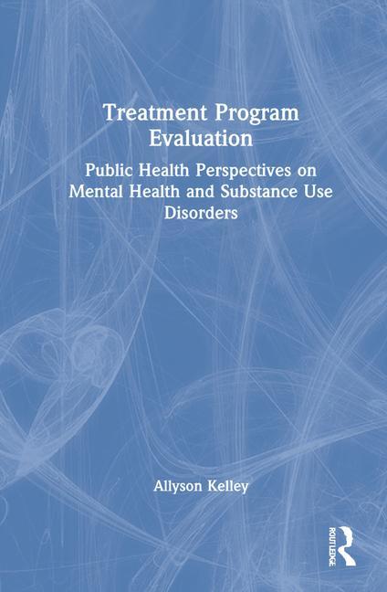 Knjiga Treatment Program Evaluation Allyson Kelley