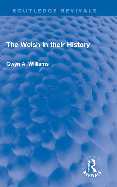 Libro Welsh in their History Gwyn A. Williams