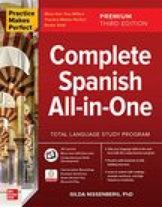 Книга Practice Makes Perfect: Complete Spanish All-in-One, Premium Third Edition 