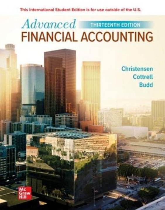 Kniha ISE Advanced Financial Accounting Theodore Christensen
