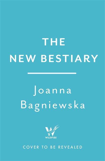 Kniha Modern Bestiary Joanna Bagniewska