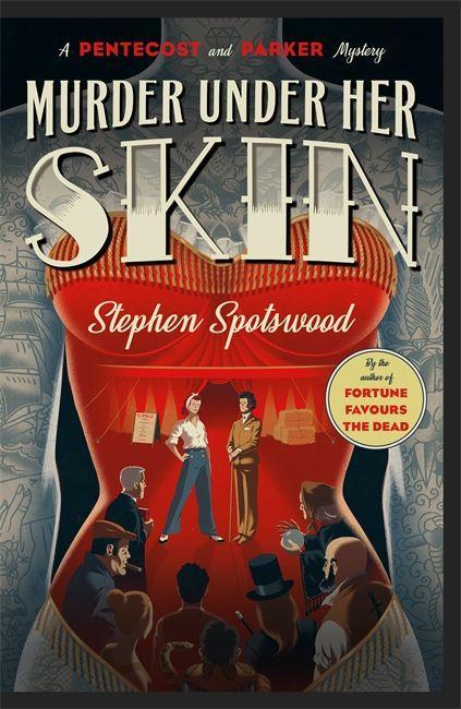 Könyv Murder Under Her Skin Stephen Spotswood