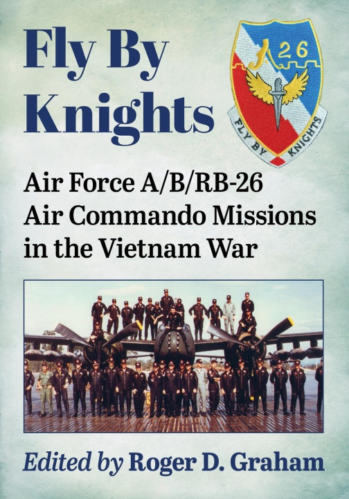 Knjiga Fly By Knights Roger D. Graham