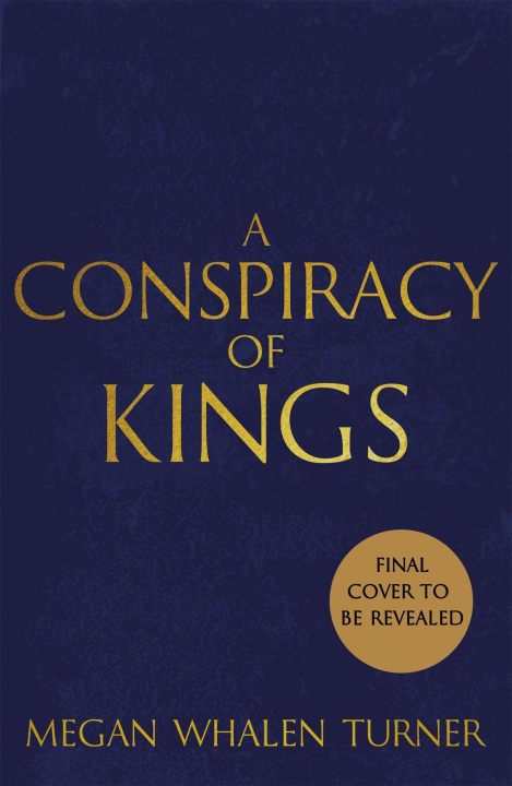 Kniha Conspiracy of Kings MEGAN WHALEN TURNER