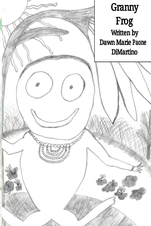 Knjiga Granny Frog Dawn M DiMartino