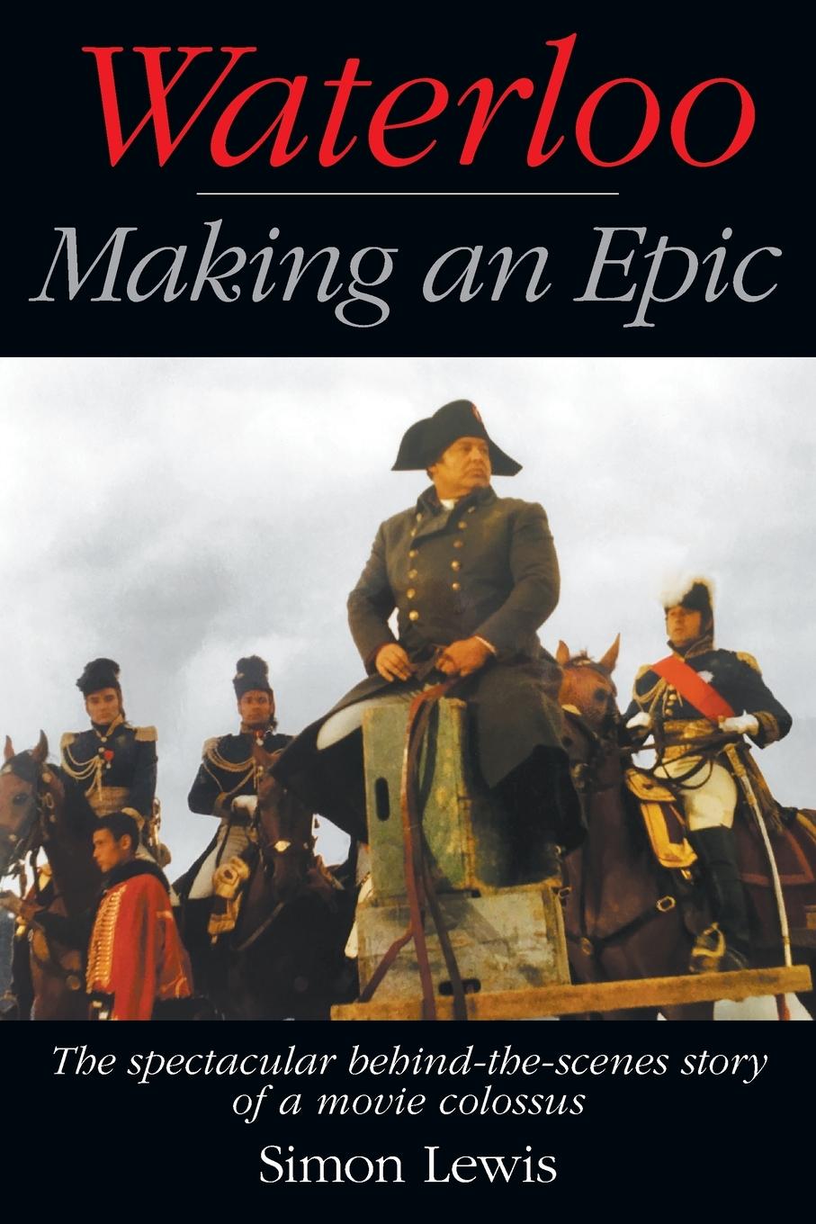 Kniha Waterloo - Making an Epic 