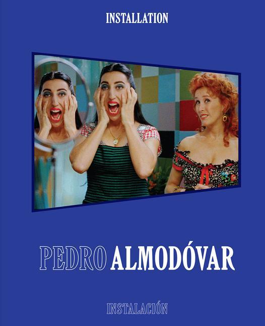 Kniha Pedro Almodovar: Installation/Instalacion 