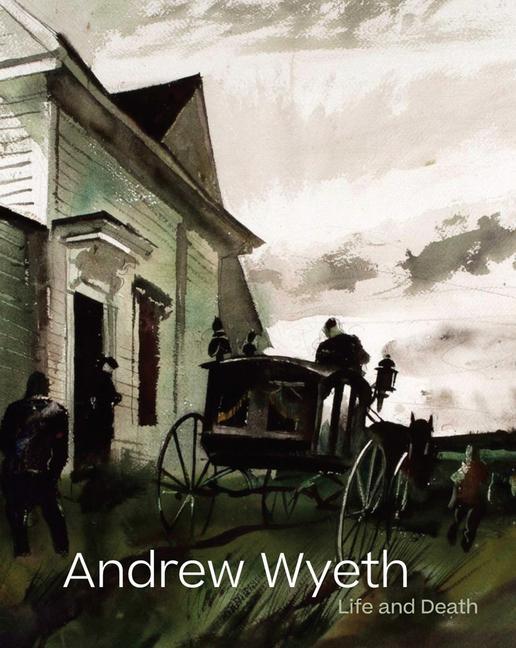 Книга Andrew Wyeth: Life and Death 