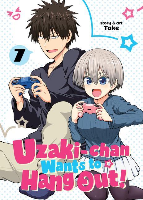 Kniha Uzaki-chan Wants to Hang Out! Vol. 7 Take