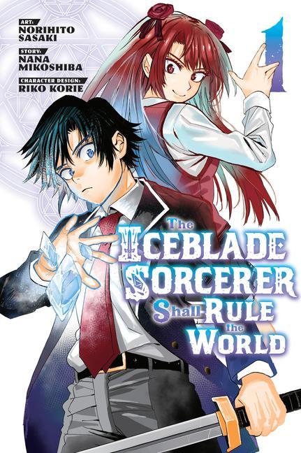 Book Iceblade Sorcerer Shall Rule the World 1 Nana Mikoshiba