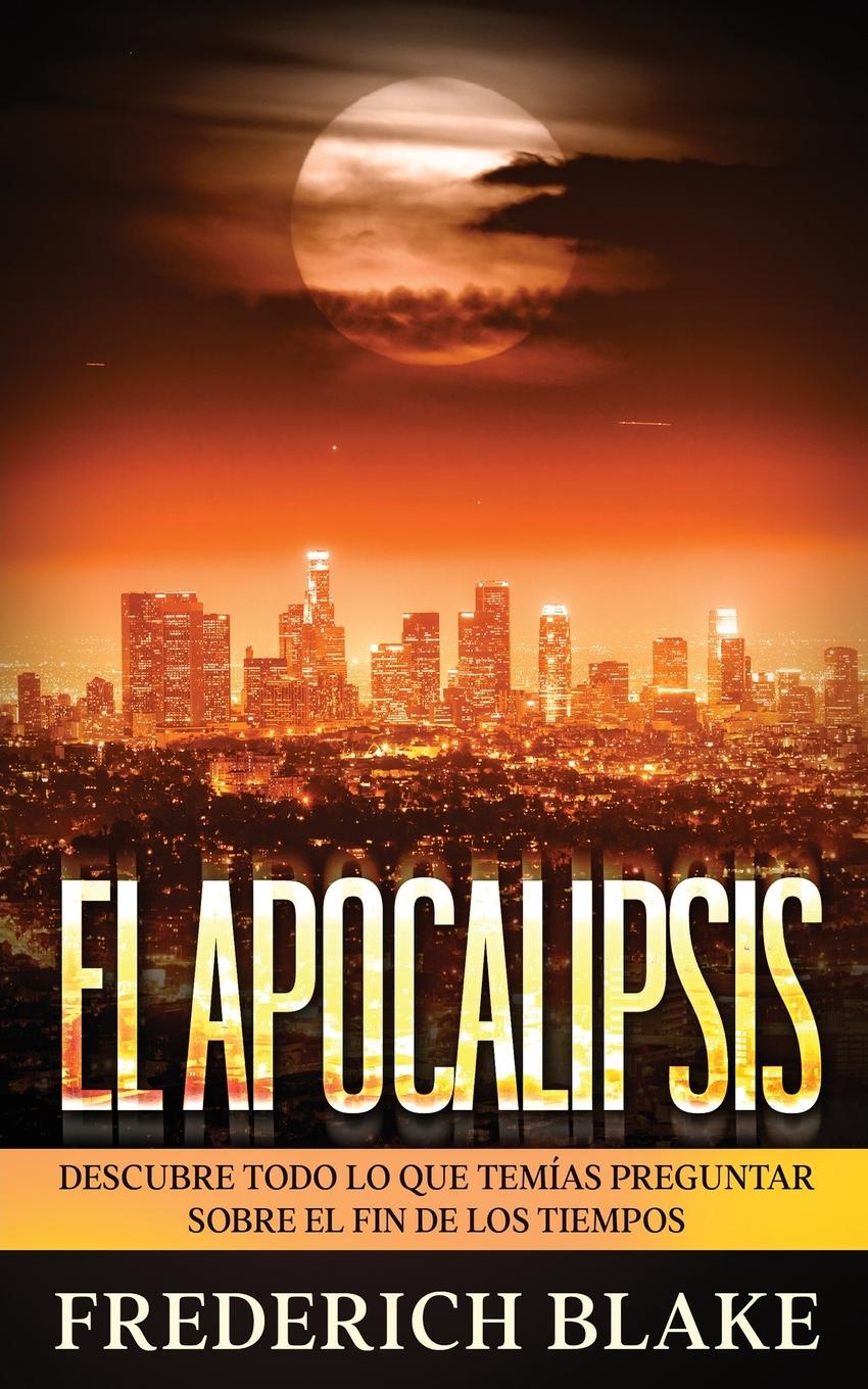 Kniha Apocalipsis Frederich Blake