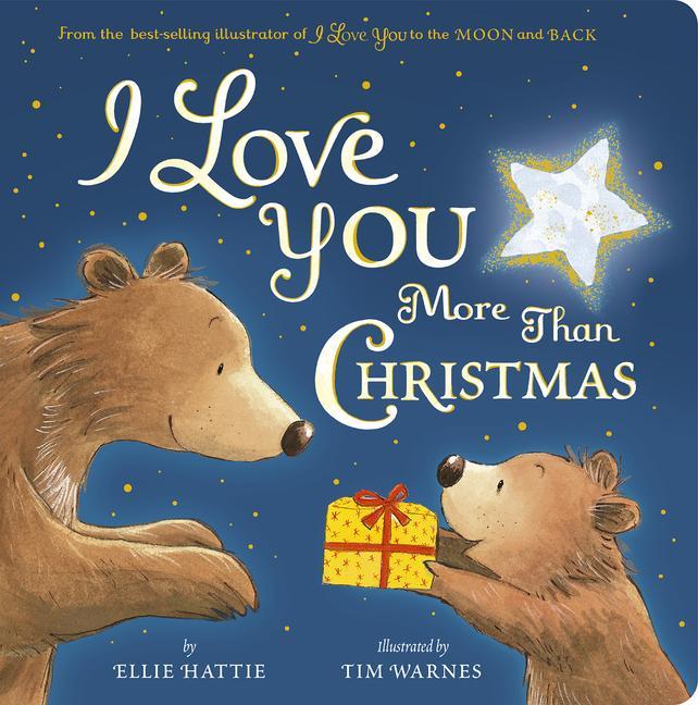Kniha I Love You More Than Christmas Tim Warnes