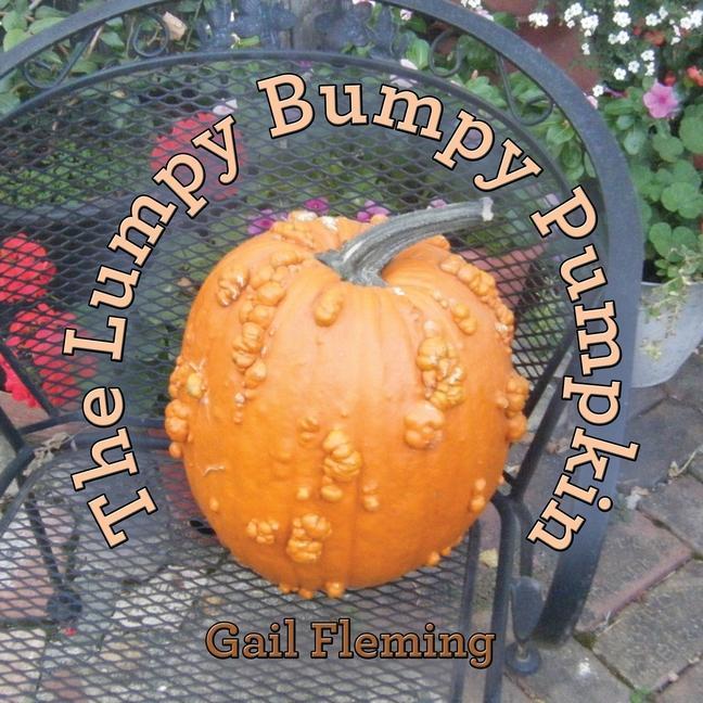 Knjiga Lumpy Bumpy Pumpkin Gail Fleming