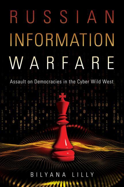 Könyv Russian Information Warfare 
