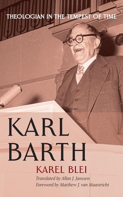 Kniha Karl Barth Matthew J. van Maastricht