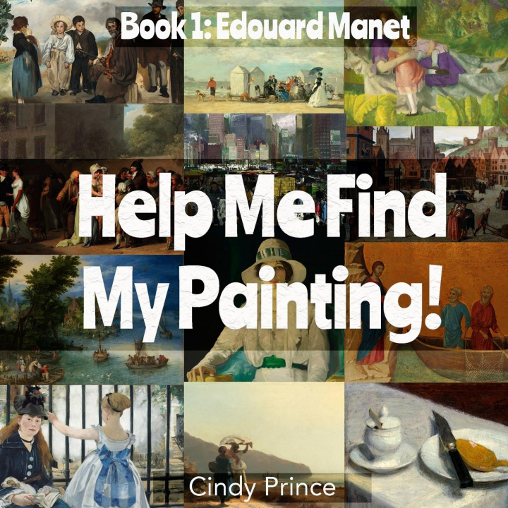 Boek Edouard Manet Cindy Prince