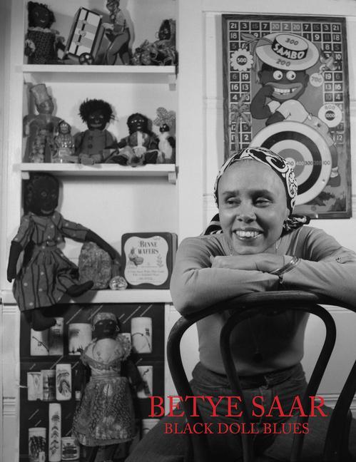 Kniha Betye Saar: Black Doll Blues 