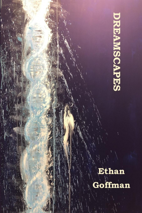 Knjiga Dreamscapes ETHAN GOFFMAN