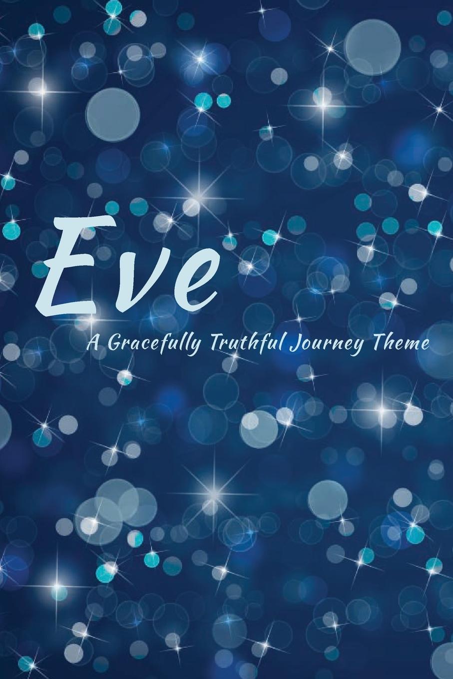 Book Eve Gracefully Truthful