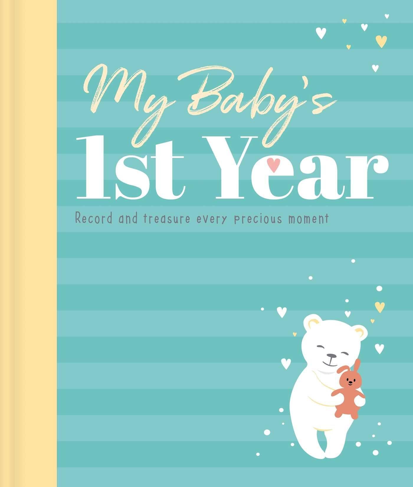 Carte My Baby's 1st Year: Memory Book and Journal 