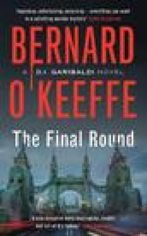 Knjiga Final Round Bernard O'Keeffe
