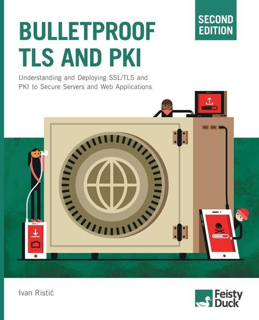 Книга Bulletproof TLS and PKI, Second Edition 