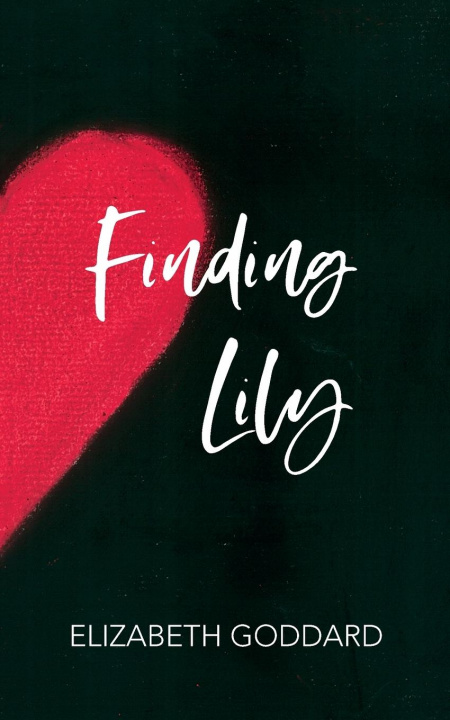 Libro Finding Lily Elizabeth Goddard